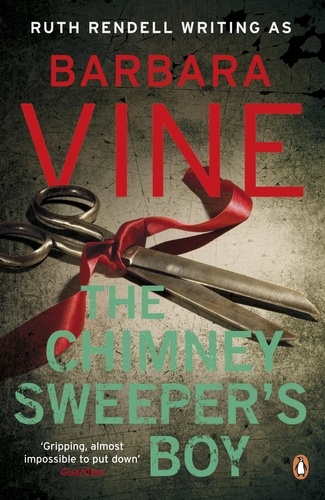 Barbara Vine - The Chimney Sweeper's Boy.