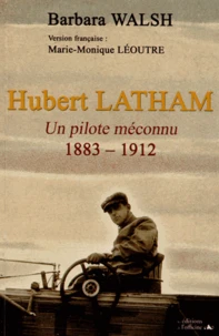 Hubert Latham, 1883-1912