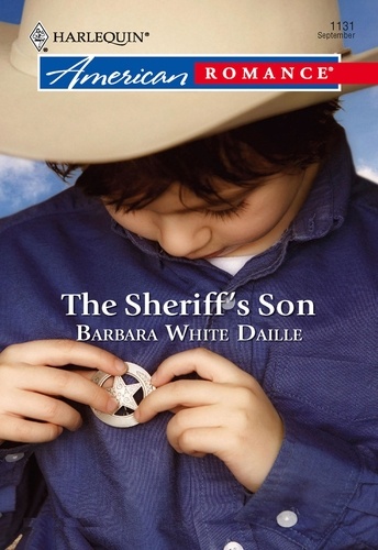 Barbara White Daille - The Sheriff's Son.