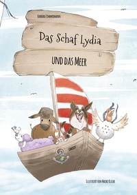 Barbara Zimmermann - Das Schaf Lydia und das Meer.