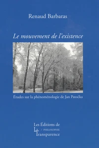 Le mouvement de l'existence
