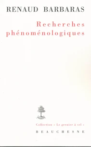 Recherches phénoménologiques
