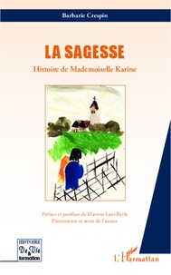 Barbarie Crespin - Sagesse - Histoire de Mademoiselle Karine.