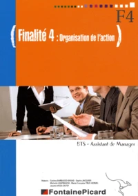 Finalité 4 Organisation de l'action BTS assistant de manager