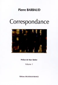 Correspondance ; Musique et mémoires, et autres écrits