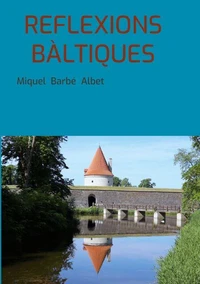 Reflexions Bàltiques