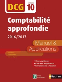 Comptabilité approfondie - Manuel et applications- DCG 10(E-PUB 2) - 2016