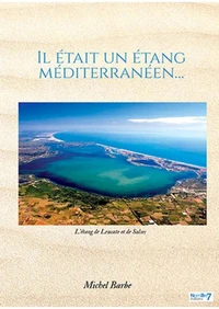 Il était un étang méditerranéen
