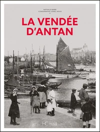 La Vendée d'antan