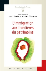 L'immigration aux frontières du patrimoine