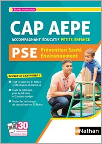 Prévention santé environnement CAP Accompagnant éducatif petite enfance PSE