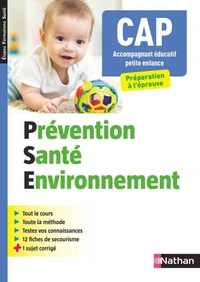 Prévention santé environnement CAP Accompagnant éducatif petite enfance