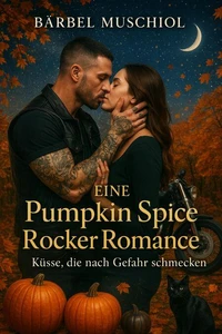Eine Pumpkin Spice Rocker Romance