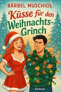 Küsse für den Weihnachts-Grinch