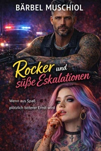 Rocker und süße Eskalationen