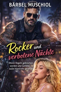 Rocker und verbotene Nächte