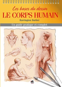Les bases du dessin : le corps humain