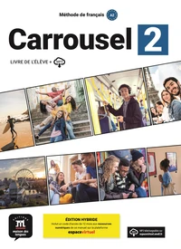 Méthode de français Carrousel 2 A2