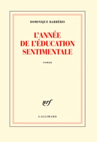 L'année de l'Education sentimentale