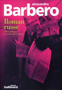 Roman Russe. "Pour Presager Les Tourments A Venir"