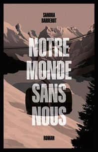 Notre monde sans nous