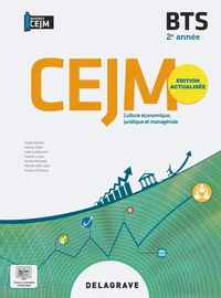 Culture économique, juridique et managériale (CEJM) BTS 2e année Repères
