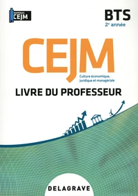 Culture économique, juridique et managériale (CEJM) BTS 2e année