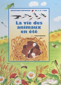 La vie des animaux en été