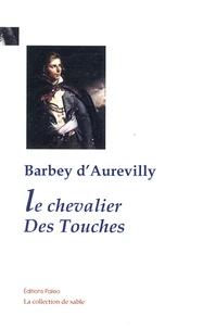 Le chevalier Des Touches