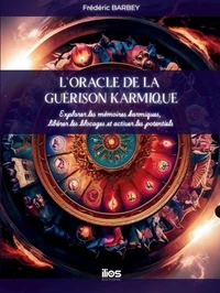 L'Oracle de la Guérison Karmique