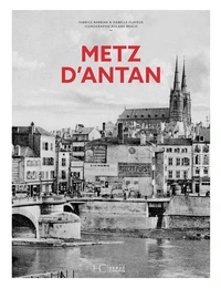 Metz d'antan