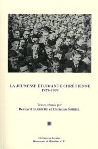 La Jeunesse étudiante chrétienne 1929-2009
