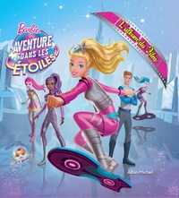 Barbie - Aventure dans les étoiles - L'album du film.