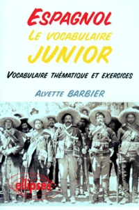 Espagnol, le vocabulaire junior