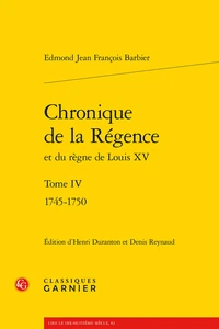 Chronique de la régence et du règne de Louis XV
