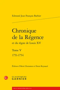 Chronique de la régence et du règne de Louis XV