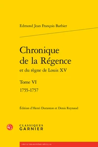 Chronique de la régence et du règne de Louis XV