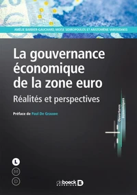 La gouvernance économique de la zone Euro