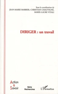 Diriger : un travail
