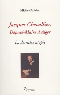 Jacques Chevallier, député-maire d'Alger