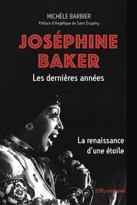 Joséphine Baker, les dernières années