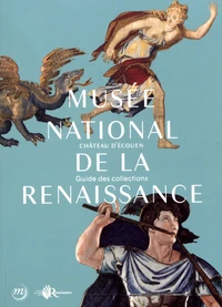 Musée national de la Renaissance, château d'Ecouen