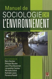 Manuel de sociologie de l'environnement