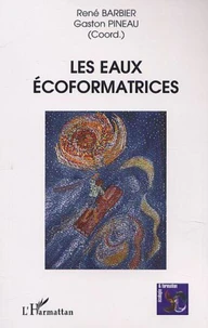 Les Eaux Ecoformatrices