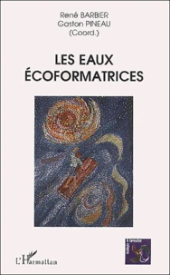 Les Eaux Ecoformatrices