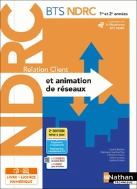 Relation client et animation de réseaux BTS NDRC 1re et 2e années