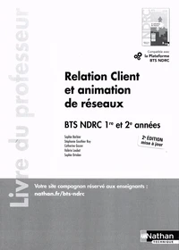 Relation client et animation de réseaux BTS NDRC 1re et 2e années