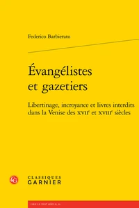 Evangélistes et gazetiers
