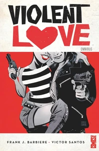 Violent Love Omnibus