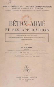 Le béton armé et ses applications